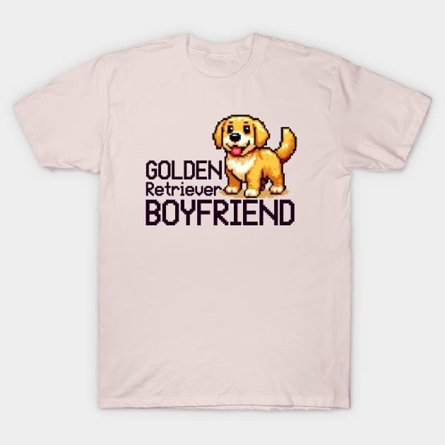 My Boyfriend, Golden Retriever Boyfriend T-Shirt by Kawaii-PixelArt